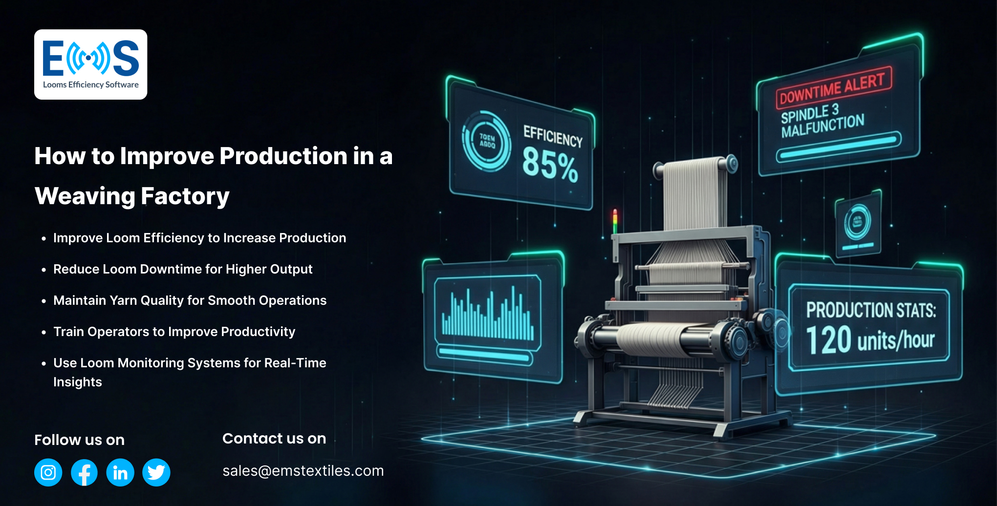 Improve production in a weaving factory